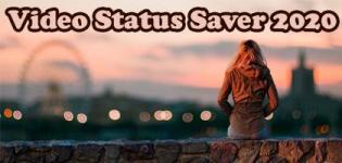Latest Video Status Saver 2020 - Whatsapp Status Video Save App Download