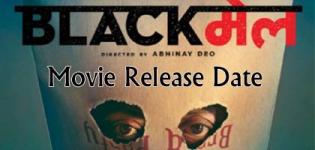 Blackmail Hindi Movie 2018 - Release Date and Star Cast Crew Details