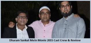 Dharam Sankat Mein Hindi Movie Release Date 2015 with Cast Crew & Review