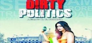 Dirty Politics Hindi Movie Release Date 2015 with Cast Crew & Review