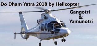 Do Dham Yatra 2018 by Helicopter - Gangotri and Yamunotri