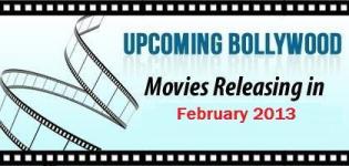 List of New Bollywood Hindi Movies Releasing in February 2013