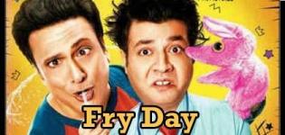 Fry Day Hindi Movie 2018 - Release Date and Star Cast Crew Details