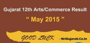 GSEB HSC 12th Arts Commerce Result 2015 - Gujarat 12th Arts Commerce Result 2015 Date