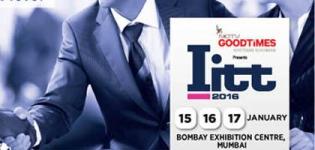 IITT 2016 Expo in Mumbai at Bombay Exhibition Center from 15 to 17 January