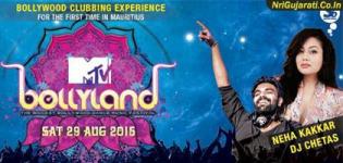 MTV Bollyland 2015 with Neha Kakkar in Mauritius - Bollywood Dance Music Festival
