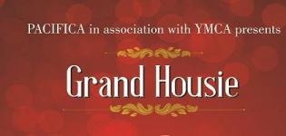 Play & Win GRAND HOUSIE in Ahmedabad - Presented by PACIFICA Builders