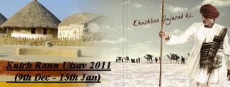 Kutch Rann Utsav - 2011 ( 9th Dec to 15th Jan )