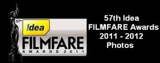 57th Idea FILMFARE Awards 2011 - 2012  Photos