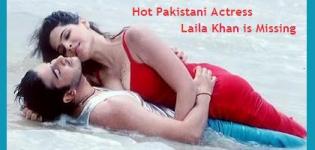 Pakistani Actress Laila Khan Missing - Rumour ? ?