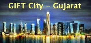 GIFT City Gandhinagar - GIFT City Gujarat India