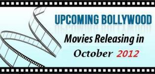 List of New Bollywood Hindi Movies Releasing in October 2012