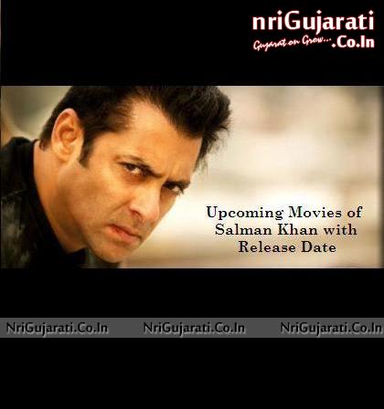 2013 | Salman Khan Movies Releasing in 2014 | Release Date of Upcoming