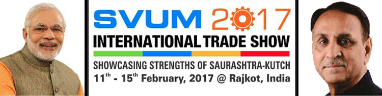 SVUM 2017 International Trade Show in Rajkot Gujarat