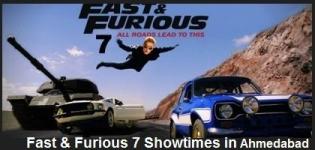 Fast & Furious 7 Showtimes Ahmedabad - Show Timing Online Booking in Ahmedabad Cinemas Theatres