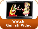 Watch Gujarati Video