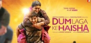 Dum Laga Ke Haisha Hindi Movie Release Date 2015 with Cast Crew & Review