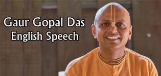 Gaur Gopal Das Motivational and Inspirational Speech Videos in English
