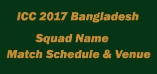 ICC Champions Trophy 2017 Bangladesh Team Squad Name - Match Schedule and Venue Details