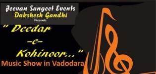 Jeevan Sangeet Events Presents Deedar-e-Kohinoor 2016 Music Show in Vadodara