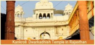 Kankroli Temple in Rajasthan - Darshan Timings of Krishna Temples in Rajasthan