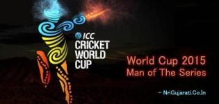 Man of the Series of 2015 World Cup - ICC Cricket ODI WC 2015 Player of the Tournament