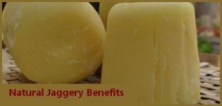 Natural Jaggery - Benefits of Natural Jaggery