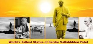 World's Tallest Statue of Sardar Vallabhbhai Patel in Kevadia Gujarat