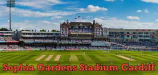 Sophia Gardens Stadium ICC Champions Trophy 2017 Match Schedule in Cardiff Wales