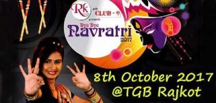 Bye Bye Navratri 2017 with Kinjal Dave in Rajkot at TGB Hotel on 8th October