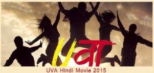 Dhanraj Films Presents UVA Hindi Movie 2015 - Release Date and Star Cast