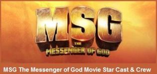 MSG The Messenger of God Star Cast and Crew Details 2015 - MSG The Messenger Movie Actress Actors Name