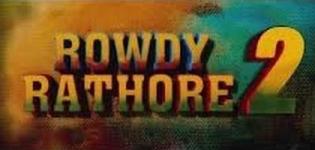 Rowdy Rathore 2 Hindi Movie Release Date 2015 - Rowdy Rathore 2 Bollywood Film Release Date