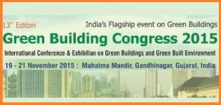 13th Green Building Congress 2015 Gandhinagar - International Conference Exhibition on Green Building