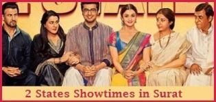 2 States Showtimes Surat - Show Timing Online Booking in Surat Cinemas Theatres
