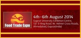 3rd Food Trade Expo 2014 in Ahmedabad Gujarat - Food Trade Show Ahmedabad