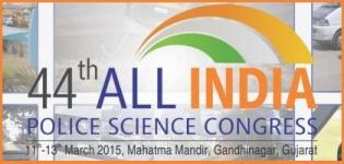 44th All India Police Science Congress Exhibition & Conference 2015 at Gandhinagar