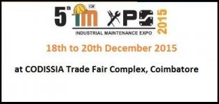 5th Industrial Maintenance Expo 2015 Coimbatore - Trade Fairs for Industrial Maintenance