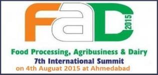 7th International Summit cum Exhibition on Food Processing, Agribusiness & Dairy 2015 in Ahmedabad