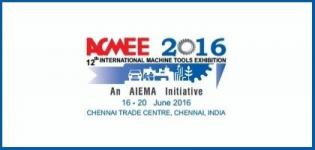 ACMEE 2016 - 12th International Machine Tools and Auto Components Exhibition Chennai
