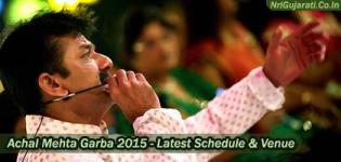 Achal Mehta Garba 2015 - Gujarati Raas Garba Navratri Event Schedule 2015 of Singer Achal Mehta