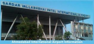 Ahmedabad International Airport Information - Contact Number - Details