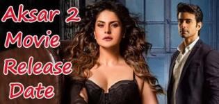 Aksar 2 Hindi Movie 2017 - Release Date and Star Cast Crew Details