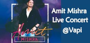 Amit Mishra Live Concert 2019 in Vapi on 1st May