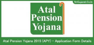 Atal Pension Yojana 2015 (APY) - Application Form Date Information & Details in Gujarati