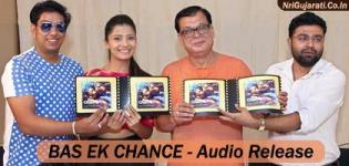 BAS EK CHANCE Gujarati Movie 2015 - Audio Release Images Music Launch Photos