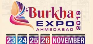 BURKHA EXPO 2019 in Ahmedabad from 23rd to 26th November