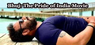 Bhuj The Pride of India Movie 2020 - Release Date and Star Cast Crew Details