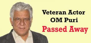 Bollywood Actor Om Puri Passed Away on 6th January 2017 - Om Puri Death News