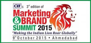 CII 3rd edition of Marketing & Brand Summit 2015 at Ahmedabad on 9 October